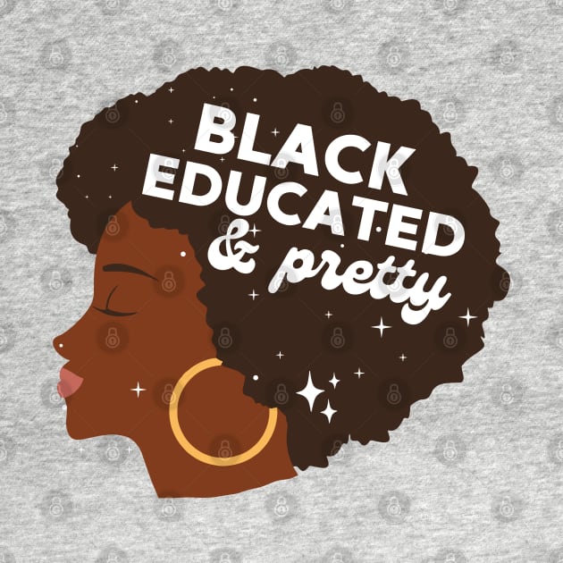 Black Educated And Pretty Black Woman by Illustradise